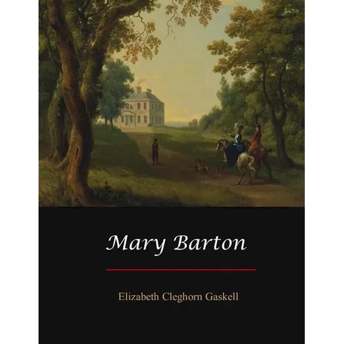 Mary Barton - Paperback