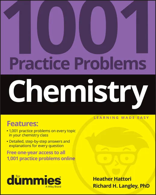 Chemistry: 1001 Practice Problems for Dummies (+ Free Online Practice) - Paperback