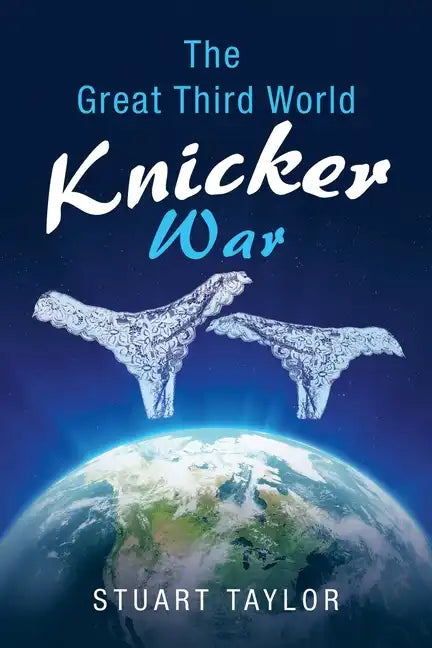The Great Third World Knicker War - Paperback