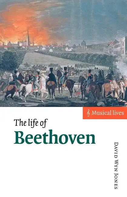 The Life of Beethoven - Paperback