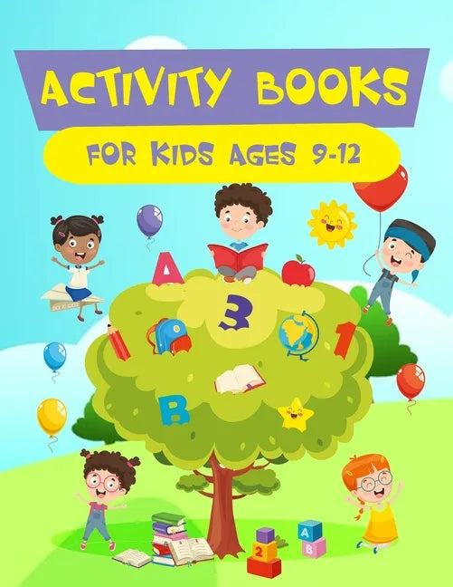 Activity Books For Kids Ages 9-12 - Paperback