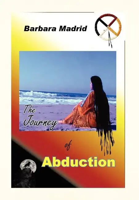 The Journey of Abduction - Hardcover