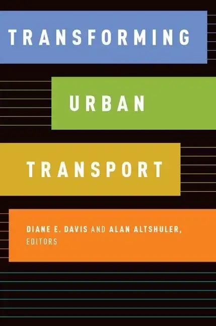 Transforming Urban Transport - Paperback