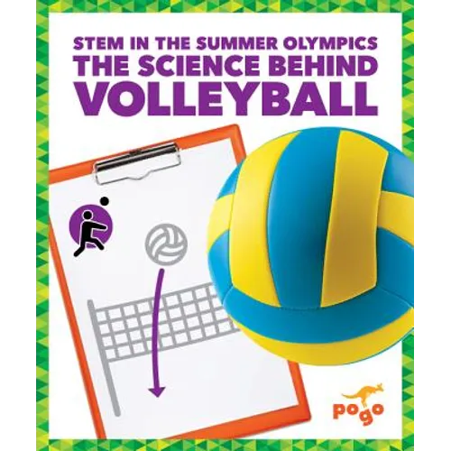 The Science Behind Volleyball - Hardcover