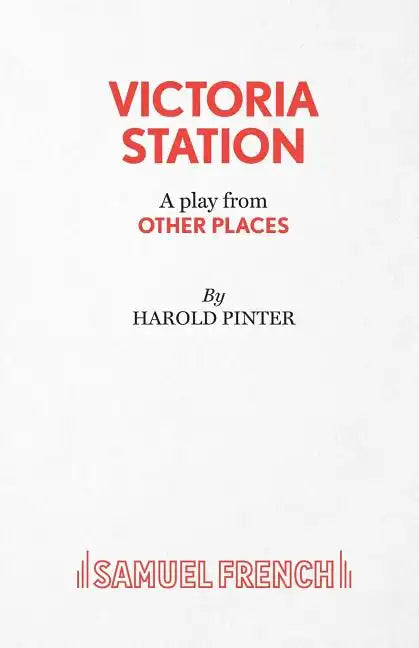 Victoria Station - A Play - Paperback