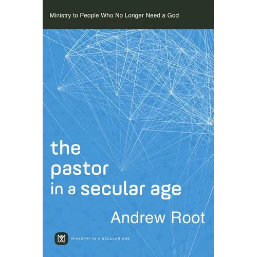 Pastor in a Secular Age - Hardcover