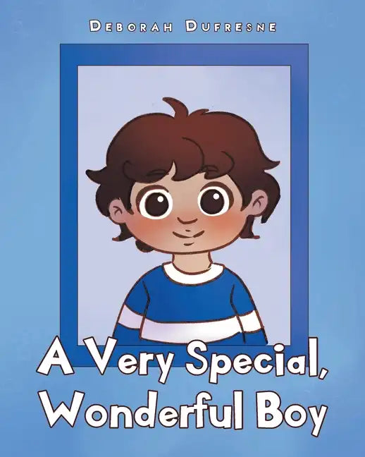 A Very Special, Wonderful Boy - Paperback