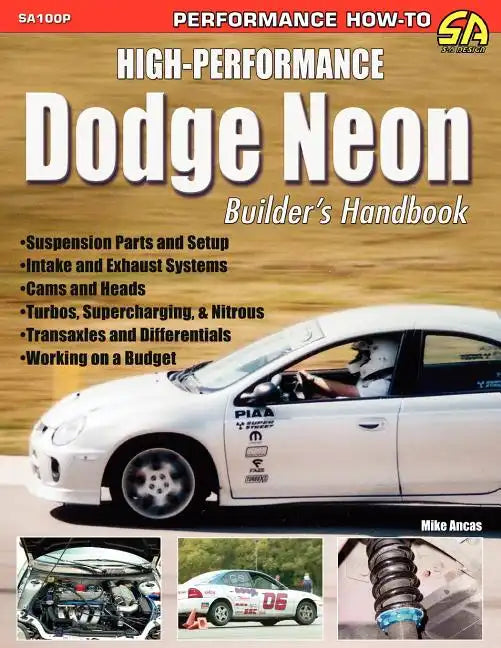 High-Performance Dodge Neon Builder's Handbook - Paperback