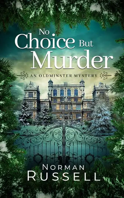 NO CHOICE BUT MURDER an absolutely gripping murder mystery full of twists - Paperback