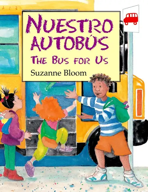 Nuestro Autobús (the Bus for Us) - Paperback