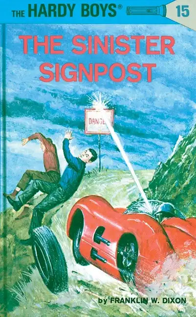 Hardy Boys 15: The Sinister Signpost - Hardcover