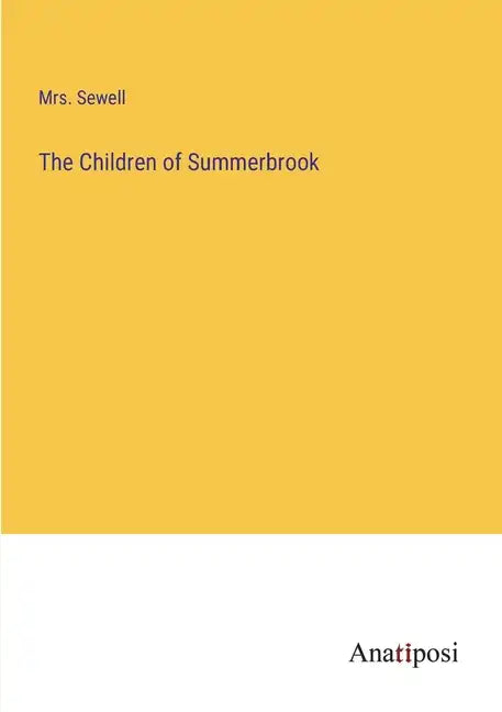 The Children of Summerbrook - Paperback