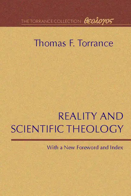Reality and Scientific Theology - Paperback