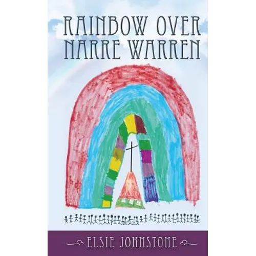 Rainbow over Narre Warren - Paperback