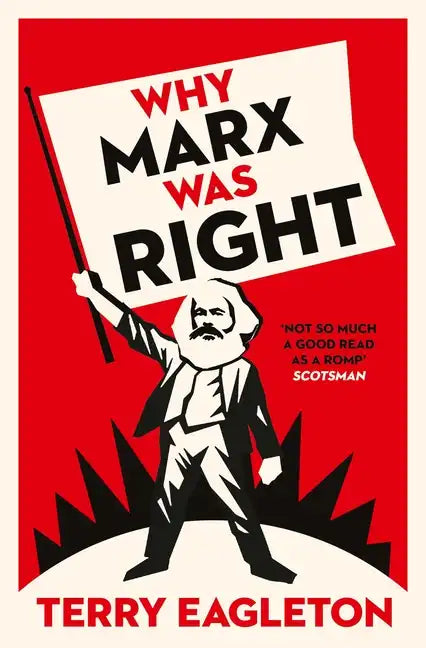Why Marx Was Right - Paperback