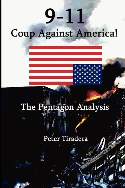 9-11 Coup Against America: The Pentagon Analysis - Paperback