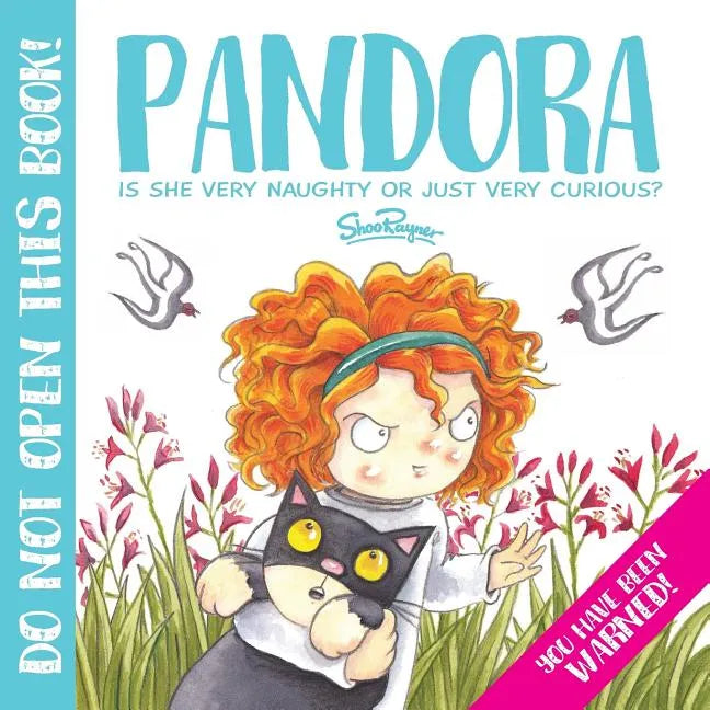 Pandora: The most Curious Girl in the World - Paperback
