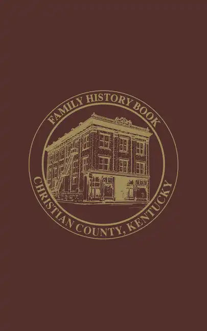 Christian Co, KY: Family History Book, Vol 2 - Paperback