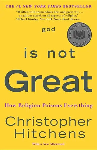 God Is Not Great: How Religion Poisons Everything - Paperback