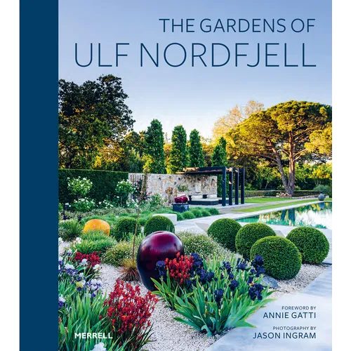 The Gardens of Ulf Nordfjell - Hardcover