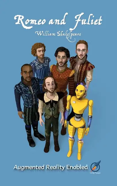 Romeo and Juliet: Illustrated and AUGMENTED REALITY enabled - Hardcover