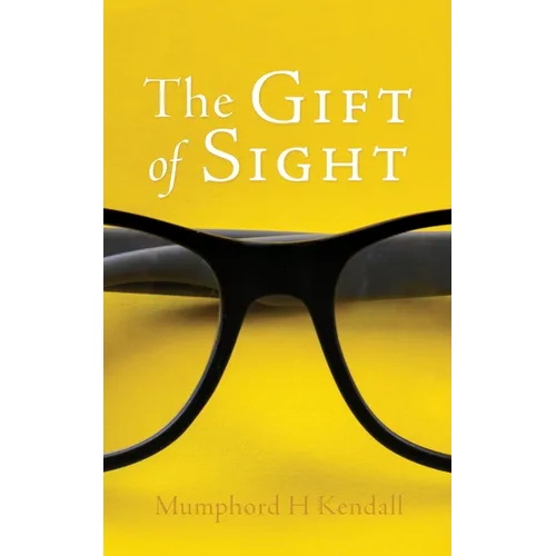 The Gift of Sight - Paperback