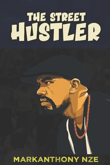 The Street Hustler - Paperback