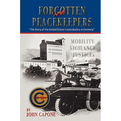 Forgotten Peacekeepers - Hardcover