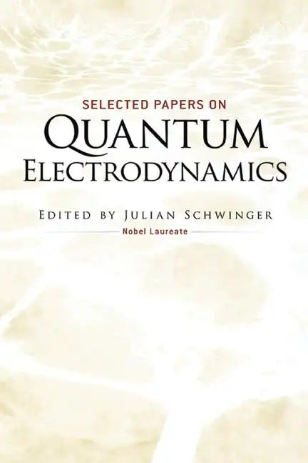 Selected Papers on Quantum Electrodynamics - Paperback