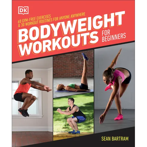 Bodyweight Workouts for Beginners - Paperback