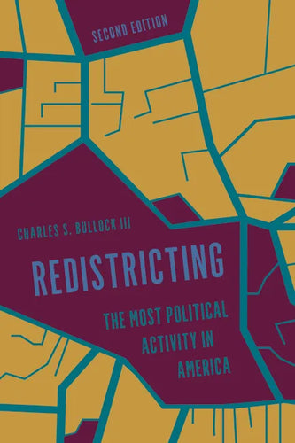 Redistricting: The Most Political Activity in America - Hardcover