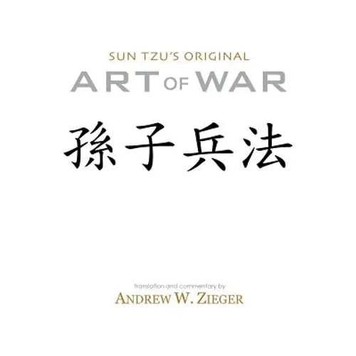 Sun Tzu's Original Art of War: Special Bilingual Edition - Paperback