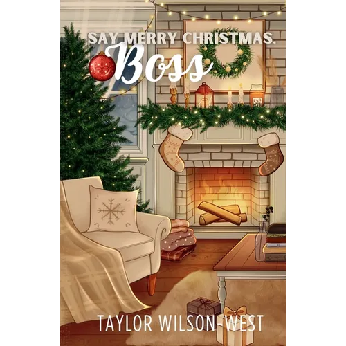 Say Merry Christmas, Boss - Paperback