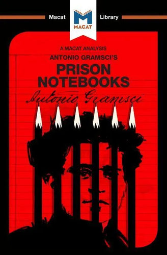 An Analysis of Antonio Gramsci's Prison Notebooks - Paperback