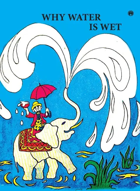 Why Water is Wet - Paperback