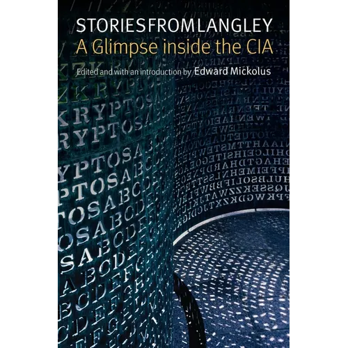Stories from Langley: A Glimpse Inside the CIA - Paperback