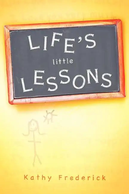 Life's Little Lessons - Paperback