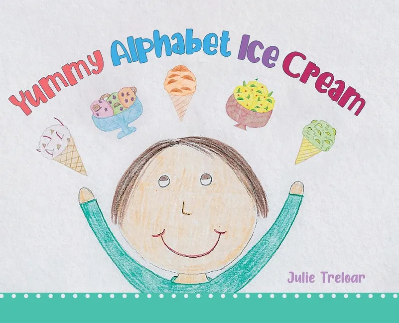 Yummy Alphabet Ice Cream - Hardcover