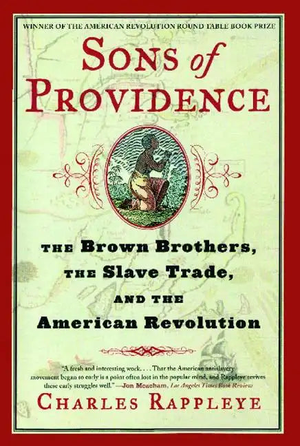 Sons of Providence: The Brown Brothers, the Slave Trade, and the American Revolution - Paperback