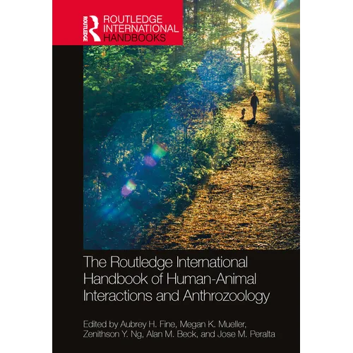The Routledge International Handbook of Human-Animal Interactions and Anthrozoology - Paperback
