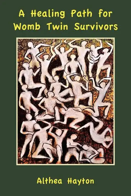 A Healing Path for Womb Twin Survivors - Paperback