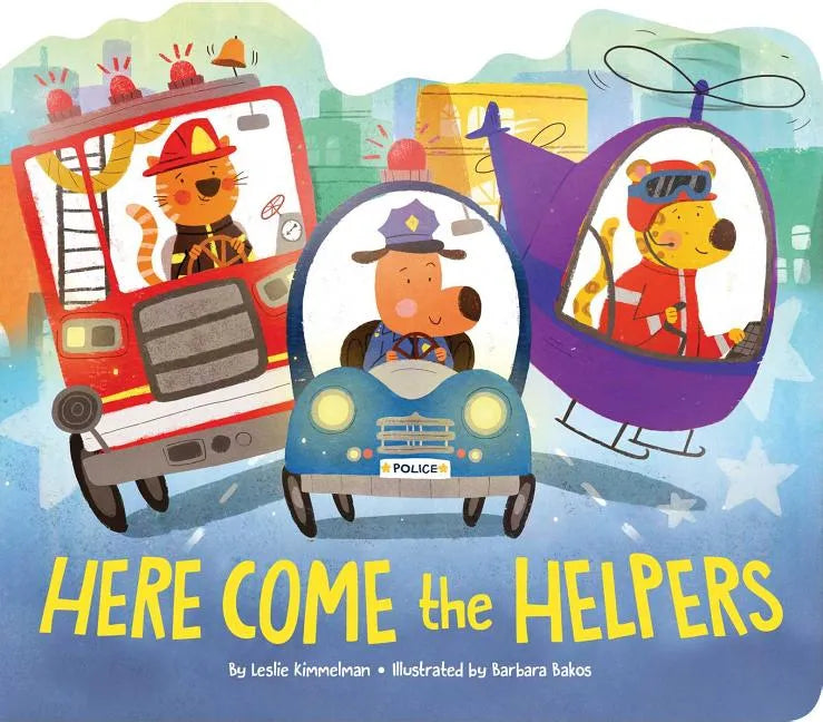 Here Come the Helpers - Board Book