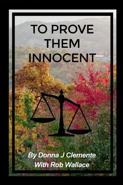 To Prove Them Innocent - Paperback