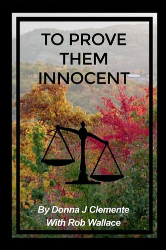 To Prove Them Innocent - Paperback