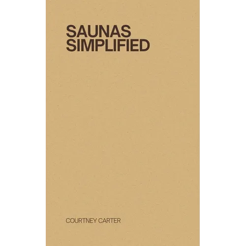 Saunas Simplified - Paperback