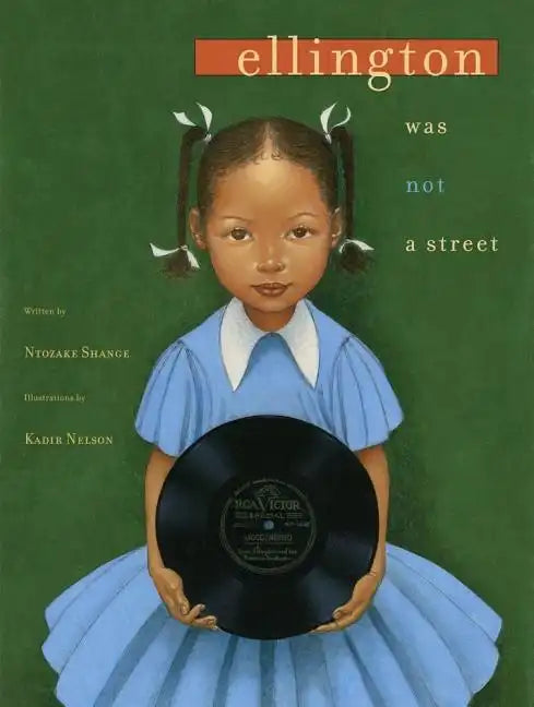 Ellington Was Not a Street - Hardcover