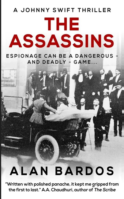 The Assassins: A Johnny Swift Thriller - Paperback