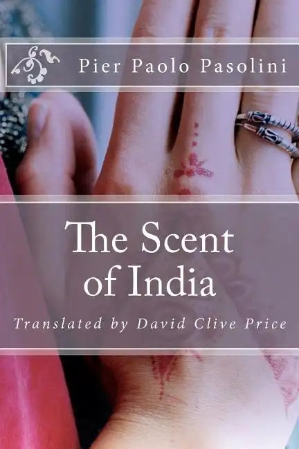 The Scent of India - Paperback