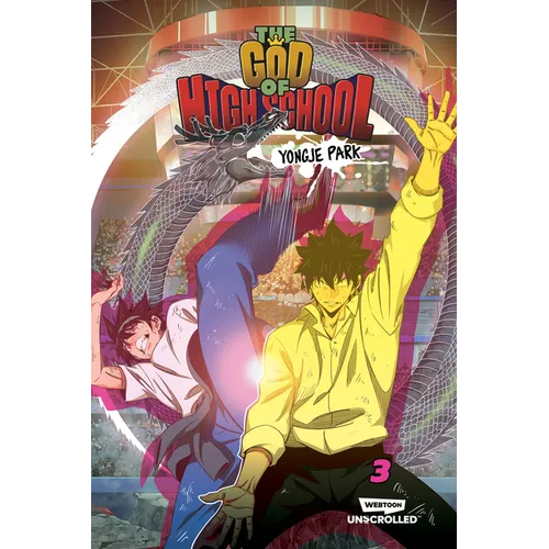 The God of High School, Vol. 3: A Webtoon Unscrolled Graphic Novel - Paperback