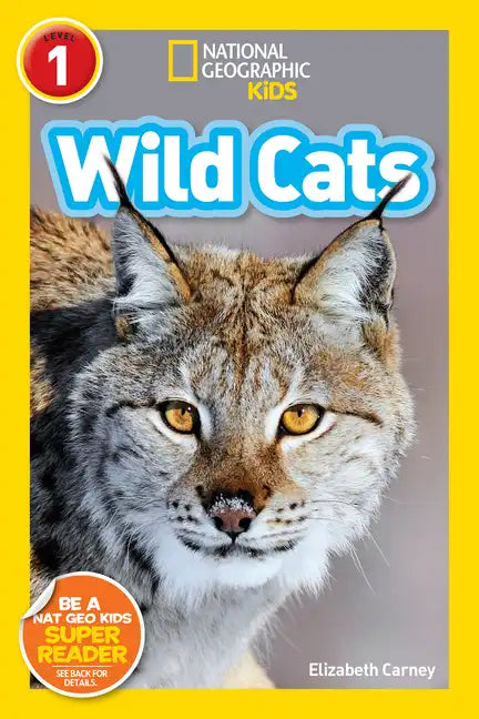 Wild Cats (National Geographic Kids Readers, Level 1) - Paperback